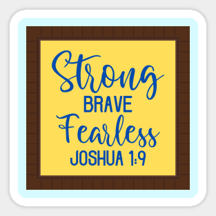 Strong Brave Fearless Bible Verse Sticker